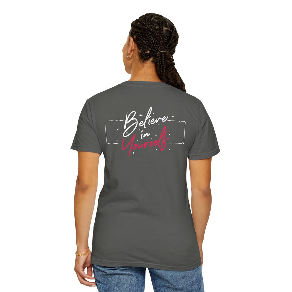 Believe in Yourself Tee