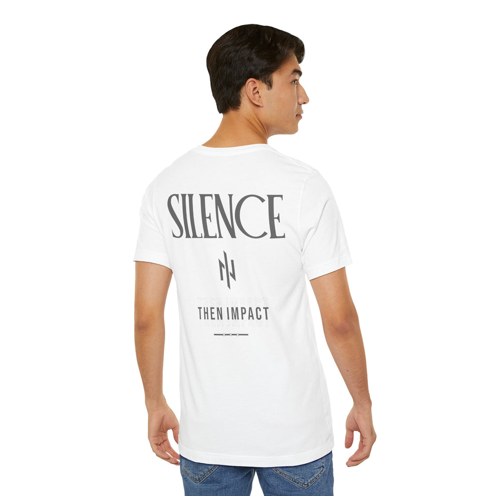 Silent Hustle – Silence Then Impact Tee