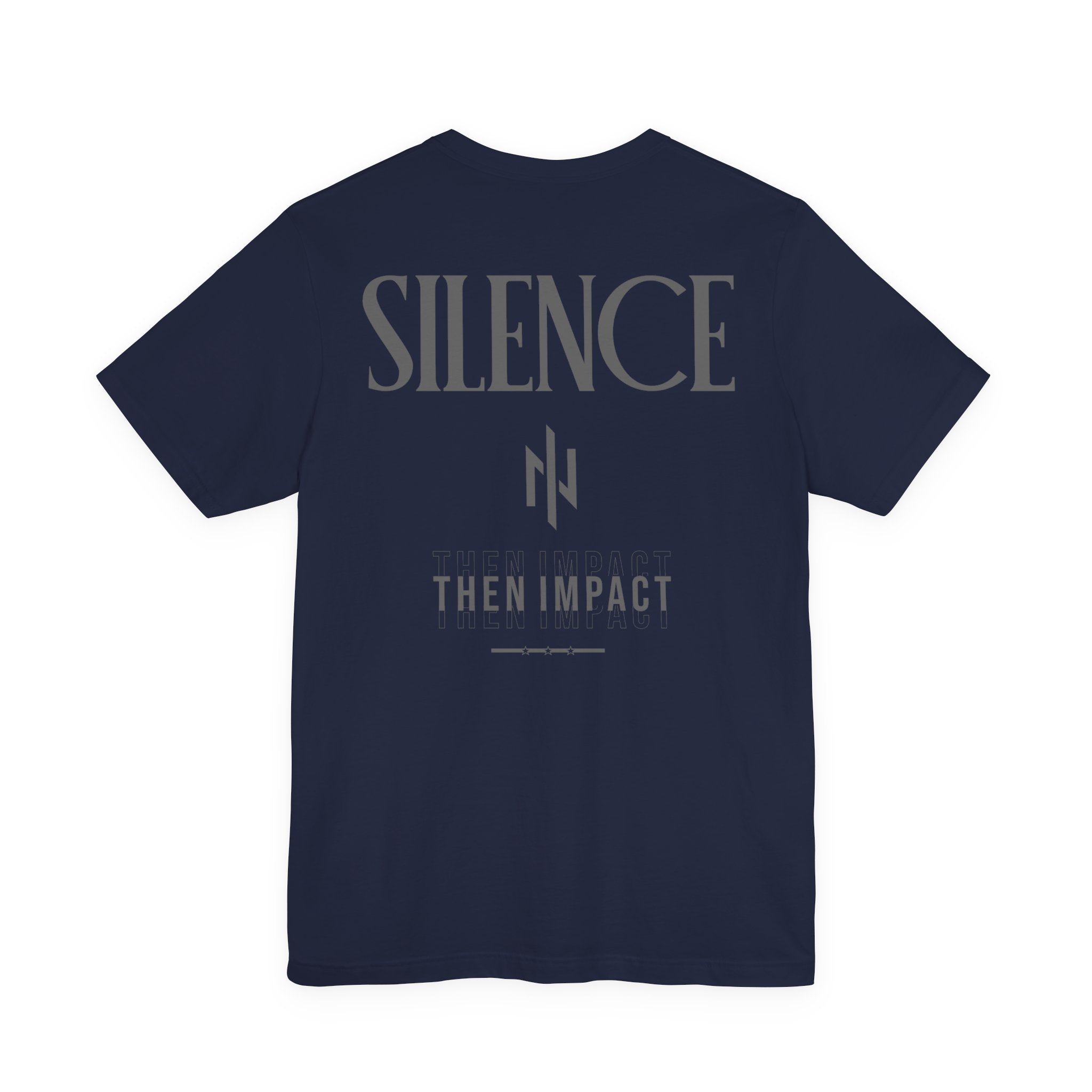 Silent Hustle – Silence Then Impact Tee