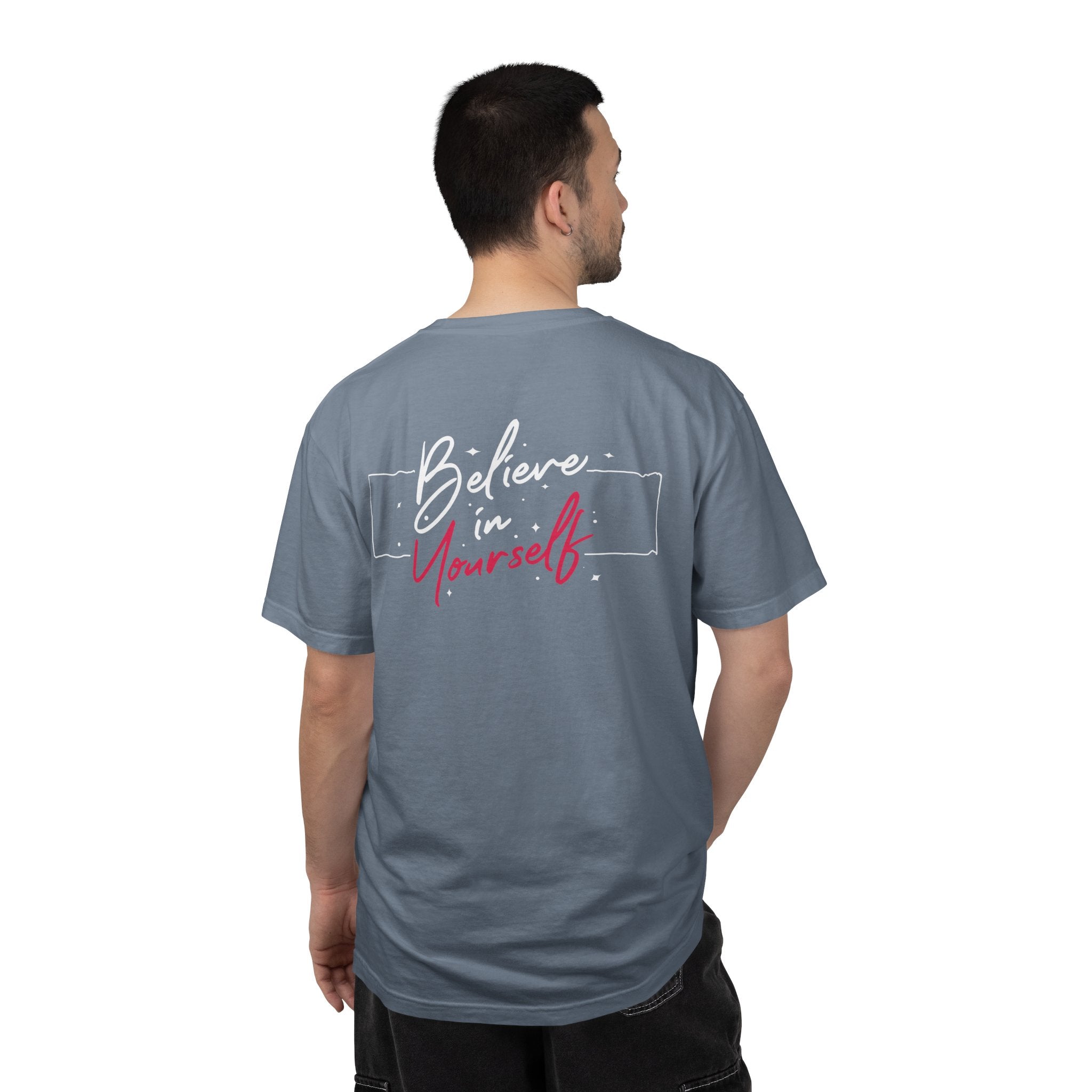 Believe in Yourself Tee