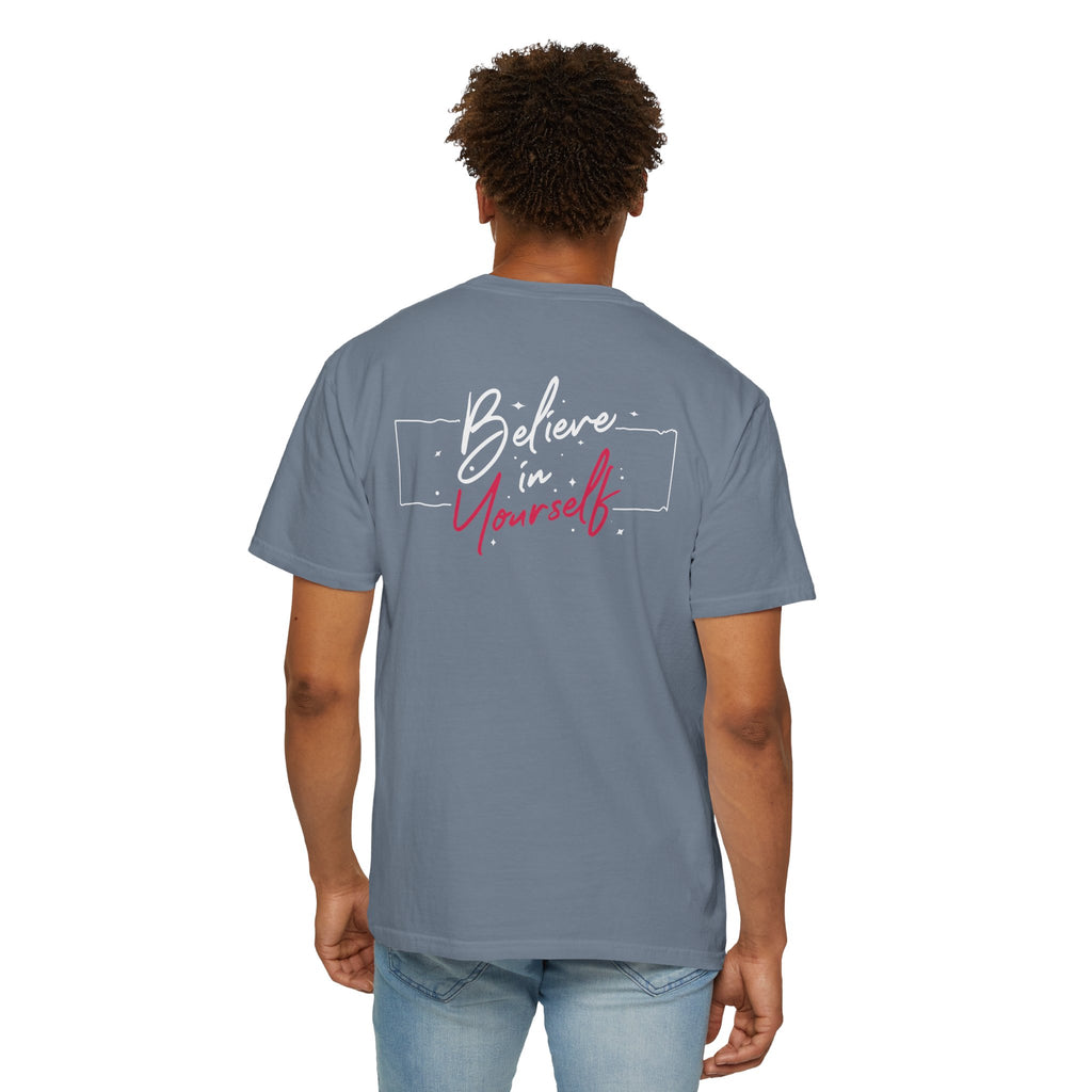 Believe in Yourself Tee