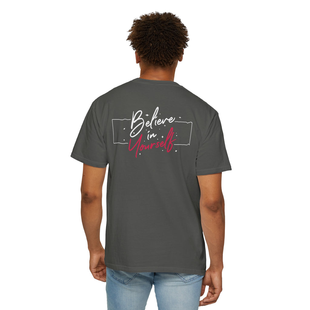 Believe in Yourself Tee