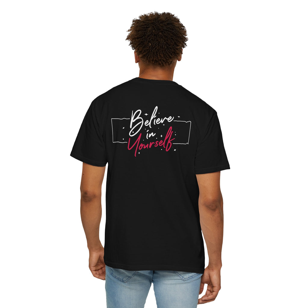 Believe in Yourself Tee